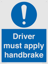 driver-must-apply-handbrake-mandatory-sign~